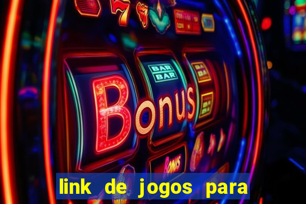 link de jogos para ganhar dinheiro